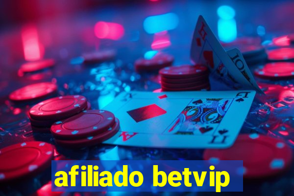 afiliado betvip